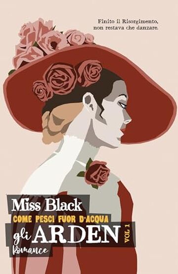 Gli Arden (Come pesci fuor d'acqua Vol. 1) Gli Arden (Come pesci fuor d'acqua Vol. 1)